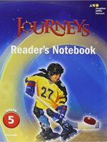 Journeys: Reader's Notebook Grade 5 1st Edition