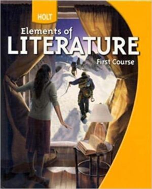 Holt Elements of Literature First Course