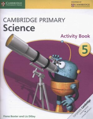 Cambridge Primary Science Stage 5 Activity Book