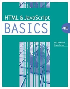 HTML and JavaScript BASICS 4th Edition