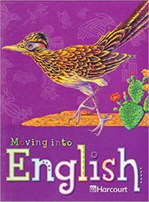 Harcourt School Publishers Moving Into English: Student Edition Grade 5 2005 1st Edition