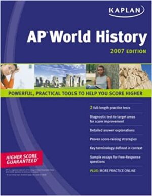 Kaplan AP World History 2007 Edition