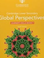 Cambridge Lower Secondary Global Perspectives Stage 7 Learner's Skills Book New Edition