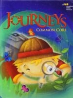 Journeys: Common Core Student Edition Volume 3 Grade 1 2014