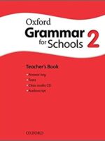 Oxford Grammar for Schools 2. Teacher's Book