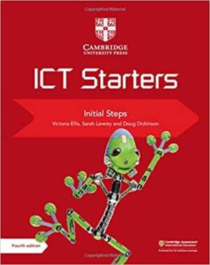 Cambridge ICT Starters Initial Steps (Primary Computing) 4th Edition