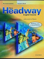 New Headway Pre-Intermediate: Student's Book Student Edition