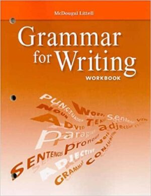 McDougal Littell Literature: Grammar for Writing Workbook Grade 9