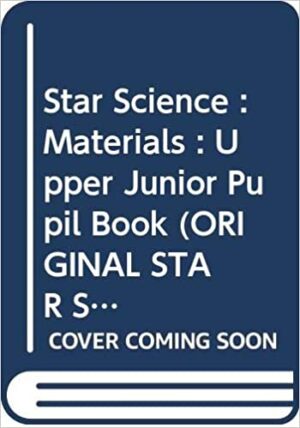 Star Science: Materials (Star science)