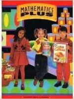 Mathematics Plus-Use What You Know-Grade 4 (Mathematics Plus)