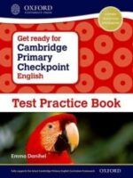 Get ready for Cambridge Primary checkpoint English (test practice book)