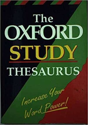 The Oxford study thesaurus Hardcover