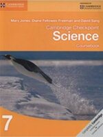 Cambridge Checkpoint Science course book 7 (Cambridge International Examinations) 1st edition