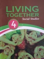 LIVING TOGETHER social studies 4 workbook