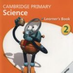 Cambridge Primary Science Stage 2 Learner's Book