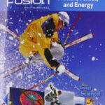 Sciencefusion: Student Edition Interactive Worktext Grades 6-8 Module I: Motion, Forces, and Energy 2012