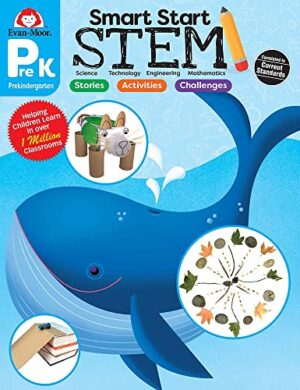 Evan-Moor Smart Start STEM Grade Pre-K Activity Book Hands-on STEM Activities and Critical Thinking Skills