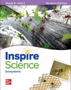 Inspire Science: Grade 5, Student Edition, Unit 2