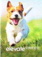 ELEVATE ELEMENTARY SCIENCE 2019 STUDENT EDITION GRADE K