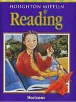 Houghton Mifflin Reading: Student Edition Grade 3.2 Horizons