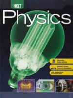 Holt Physics: Student Edition 2009