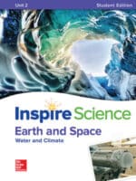 Inspire Science: Earth & Space Write-In Student Edition Unit 2