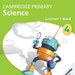 Cambridge Primary Science Stage 4 Learner's Book