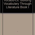 Vocabu-Lit: Building Vocabulary Through Literature Book I Paperback – Student Edition, June 1, 2001