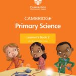 Cambridge Primary Science Learner's Book 2 with Digital Access (1 Year)