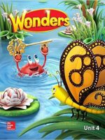 Wonders Reading/Writing Workshop, Volume 4, Grade K (ELEMENTARY CORE READING) 1st Edition