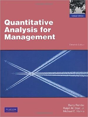 Quantitative Analysis for Management: Global Edition