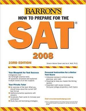 How to Prepare for the SAT: 2007-2008 (Barron's How to Prepare for the Sat I (Book Only)) Revised and updated מהדורה