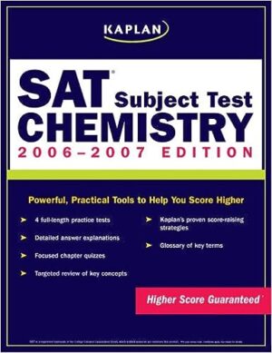 Kaplan SAT Subject Test: Chemistry 2006-2007 (KAPLAN SAT SUBJECT TESTS) Revised מהדורה