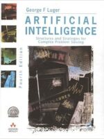 Artificial Intelligence: Structures and Strategies for Complex Problem Solving (4th Edition)