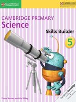 Cambridge Primary Science Skills Builder 5