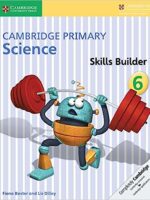 Cambridge Primary Science Skills Builder 6