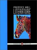 PRENTICE HALL LITERATURE STUDENT EDITION GRADE 7 PENGUIN EDITION 2007