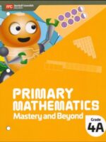 Primary Mathematics 2022 Mastery and Beyond 4A