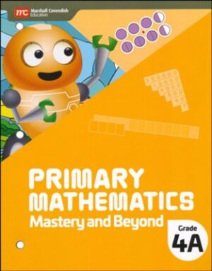 Primary Mathematics 2022 Mastery and Beyond 4A