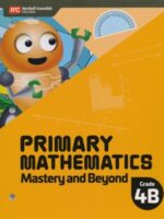 Primary Mathematics 2022 Mastery and Beyond 4B