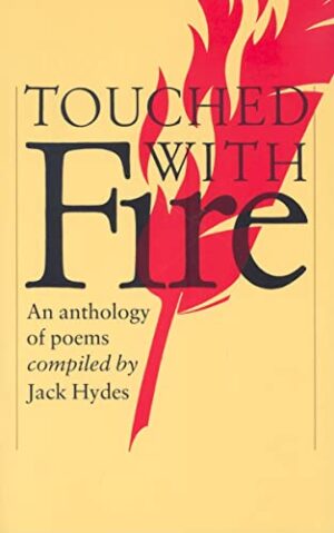 Touched with Fire: An Anthology of Poems (Cambridge School Anthologies) - Softcover