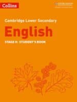 Collins Cambridge Lower Secondary English - Collins Cambridge Lower Secondary English – Lower Secondary English Student's Book: Stage 9: Second edition