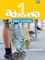 Adomania 1 : Cahier d'activités + CD audio + Parcours digital: A1 (French Edition) Paperback – April 1, 2016