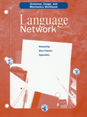 Language Network: Grammar, Usage, and Mechanics Workbook Grade 9)