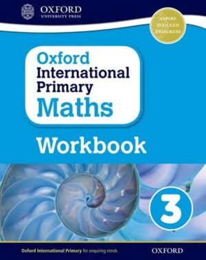 Oxford International Primary Maths Grade 3 Workbook 3 (OP PRIMARY SUPPLEMENTARY COURSES)