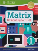 Matrix Computing for 11-14 Student Book 1 - Softcover