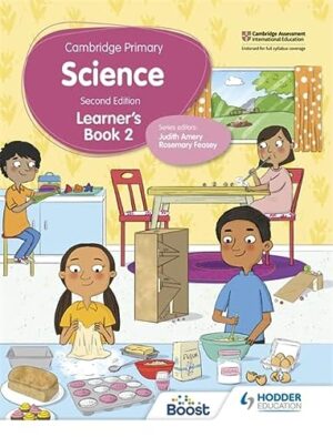 Cambridge Primary Science Learner’s Book 2 Second Edition - Softcover