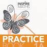 Inspire Maths: Practice Book 1A