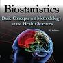 Biostatistics: Basic Concepts and Methodology