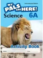 My Pals are Here! Science (International Edition) Activity Book 6A